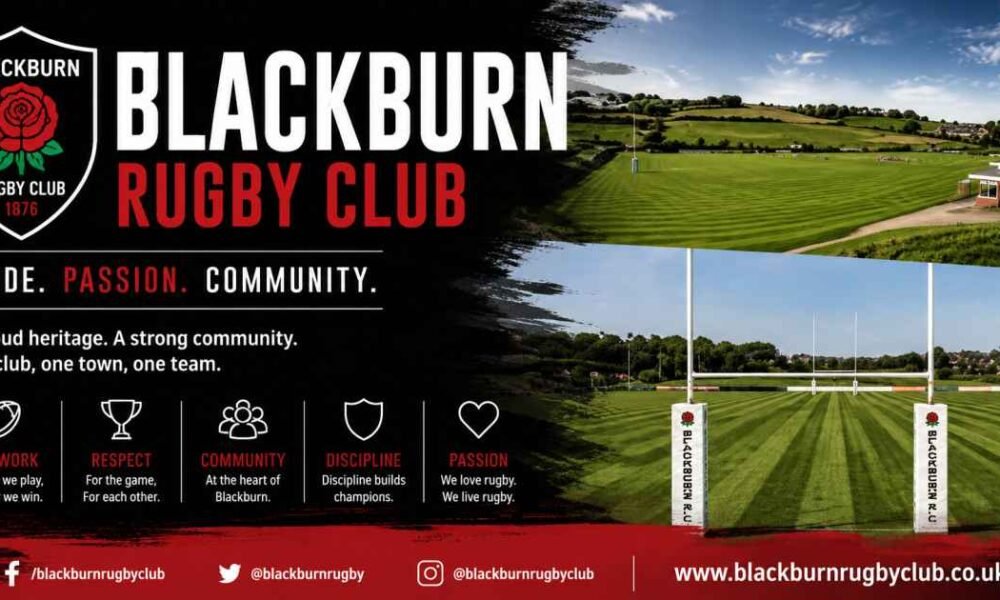 Blackburn Rugby Club (Guide): History, Teams, Facilities, Membership, and Community Legacy